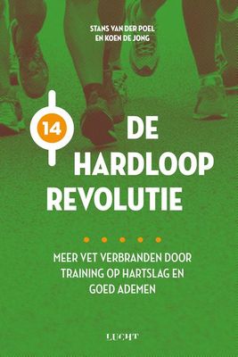 De hardlooprevolutie - Stans van der Poel, Koen de Jong - ebook