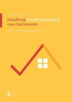 Handboek kwaliteitsborging voor het bouwen (Paperback)