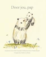 Door jou, pap (Hardback)