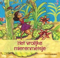 Het vrolijke mierenmeisje (Paperback)