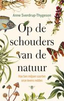 Op de schouders van de natuur - Anne Sverdrup-Thygeson - ebook