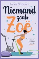 Niemand zoals Zoë - Renée Olsthoorn - ebook