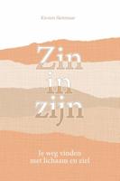 Zin in zijn (Paperback)