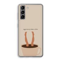Aggressively drinks coffee: Samsung Galaxy S21 Transparant Hoesje
