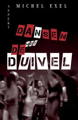 Dansen met de duivel (Paperback)