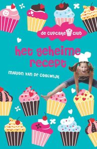 Het geheime recept - Marion van de Coolwijk - ebook