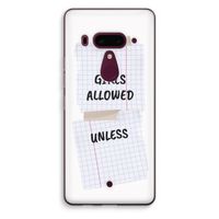 No Girls Allowed Unless: HTC U12+ Transparant Hoesje