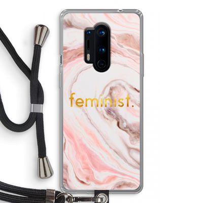Feminist: OnePlus 8 Pro Transparant Hoesje met koord