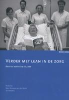 Verder met lean in de zorg (Paperback)