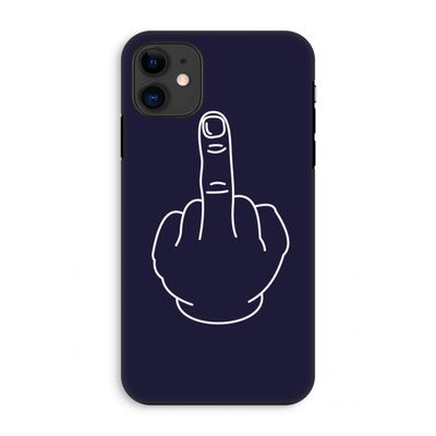 F**k U: iPhone 11 Tough Case