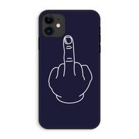 F**k U: iPhone 11 Tough Case