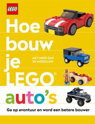 Hoe bouw je LEGO auto&apos;s (Hardback)