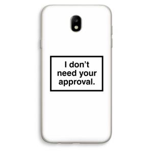 Don't need approval: Samsung Galaxy J7 (2017) Transparant Hoesje