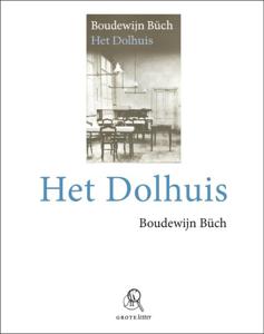 Het dolhuis (Paperback)