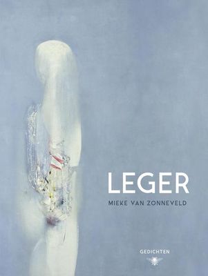Leger - Mieke van Zonneveld - ebook