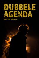 Dubbele agenda - Bram van der Horst - ebook