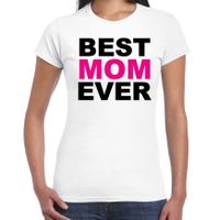 Best mom ever t-shirt wit voor dames - moederdag cadeau shirt mama