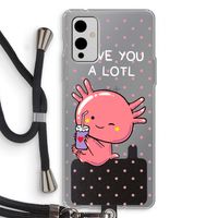 Love You A Lotl: OnePlus 9 Transparant Hoesje met koord