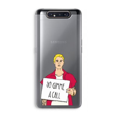 Gimme a call: Samsung Galaxy A80 Transparant Hoesje