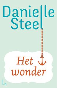 Het wonder - Danielle Steel - ebook