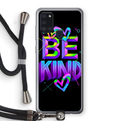 Be Kind: Samsung Galaxy A21s Transparant Hoesje met koord