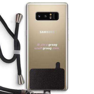 uzelf graag zien: Samsung Galaxy Note 8 Transparant Hoesje met koord