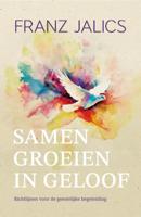 Samen groeien in geloof (Paperback) Samen groeien in geloof (Paperback)