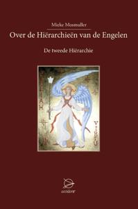 Over de Hierarchieën van de Engelen (Hardback)