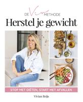 De VIV Methode Herstel je gewicht (Paperback)
