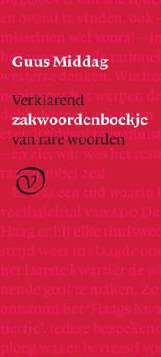 Verklarend zakwoordenboekje van rare woorden (Paperback)