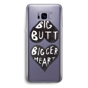 Big butt bigger heart: Samsung Galaxy S8 Plus Transparant Hoesje