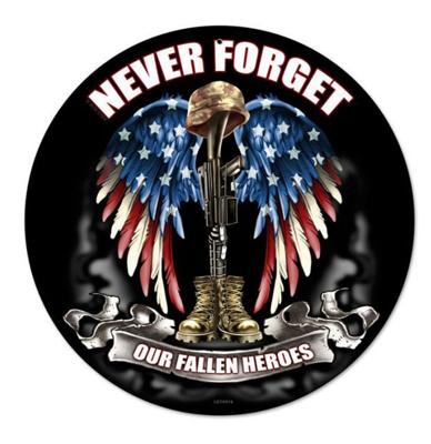Never Forget Our Fallen Heroes Zwaar Metalen Bord - 35 cm Rond