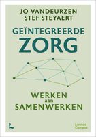 Geïntegreerde zorg - Jo Vandeurzen, Stef Steyaert - eBook (9789401488198) - thumbnail