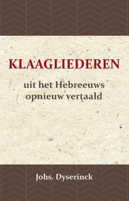 De Klaagliederen (Paperback)
