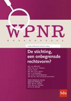 De stichting, een onbegrensde rechtsvorm? (Paperback)