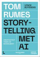 Storytelling met AI - Tom Rumes, Vince Buyssens - ebook