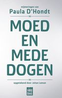 Moed en mededogen - Paula D'Hondt, Johan Leman - ebook - thumbnail