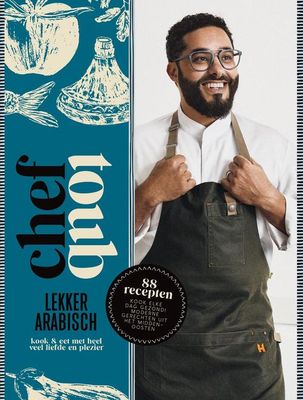 Chef Toub: Lekker Arabisch - Mounir Toub - ebook