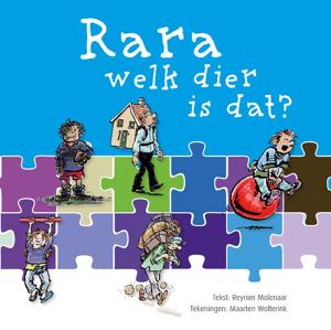 Rara, welk dier is dat? (Hardback)