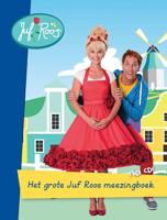 Het grote Juf Roos meezingboek (Hardback)