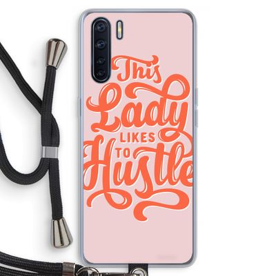 Hustle Lady: Oppo A91 Transparant Hoesje met koord