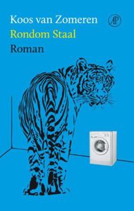 Rondom staal - Koos van Zomeren - ebook