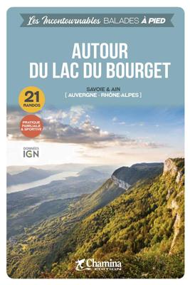 Wandelgids Bourget autour du lac du à pied Savoie & Ain | Chamina