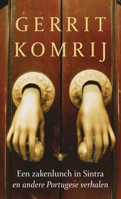 Zakenlunch in Sintra - Gerrit Komrij - ebook