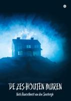 De zes houten muren (Paperback)