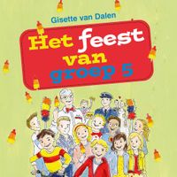 Het feest van groep 5