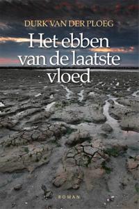 Het ebben van de laatste vloed (Paperback)
