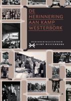 De herinnering aan Kamp Westerbork (Paperback)