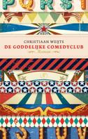 De goddelijke comedyclub De goddelijke comedyclub