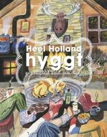 Heel Holland hyggt (Hardback)